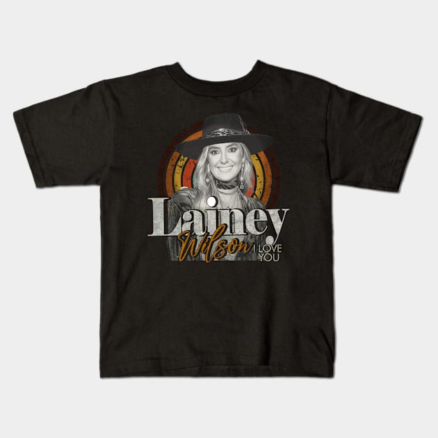 lainey wilson i love you vintage design on top Kids T-Shirt by agusantypo